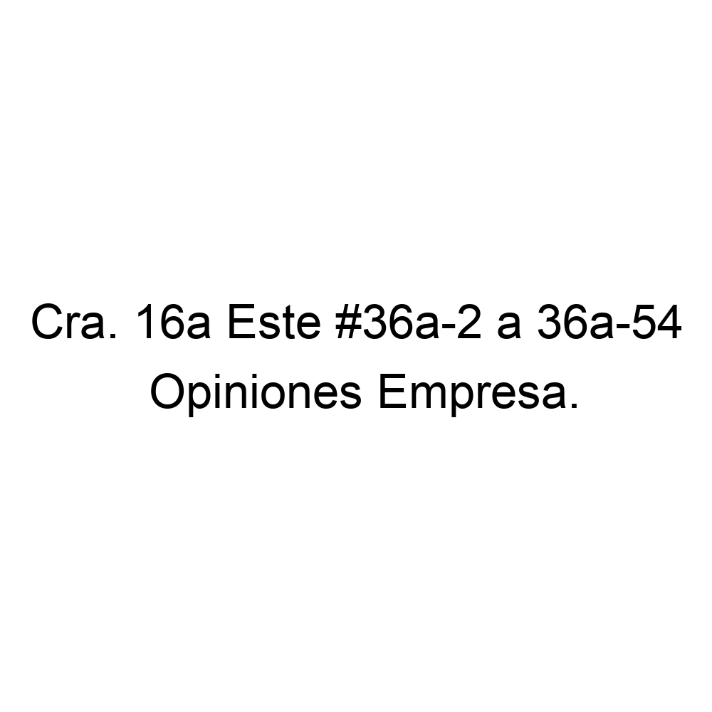 opiniones-cra-16a-este-36a-2-a-36a-54
